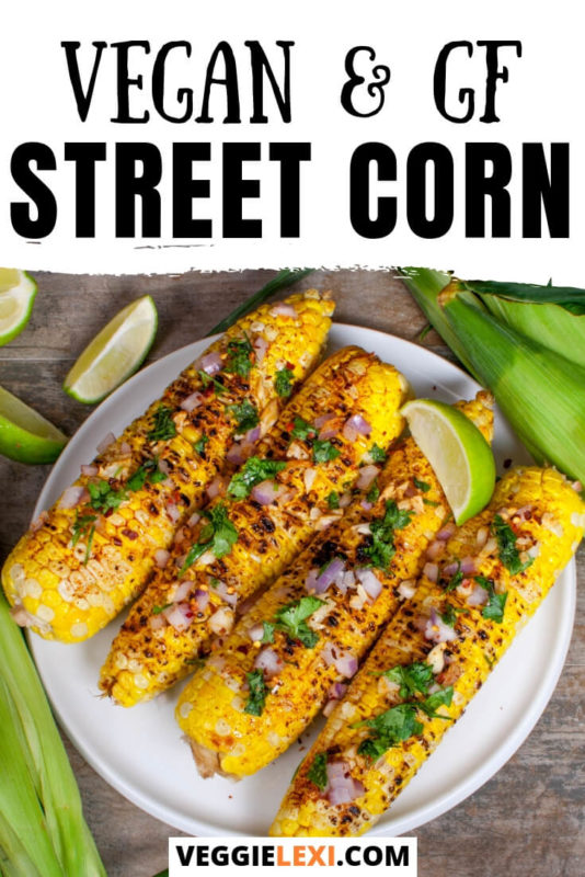 This vegan take on Mexican Street Corn is the perfect dish! So delicious, with lots of spice and flavors, and made healthier, too! #veggielexi #veganrecipes #veganfood #corn