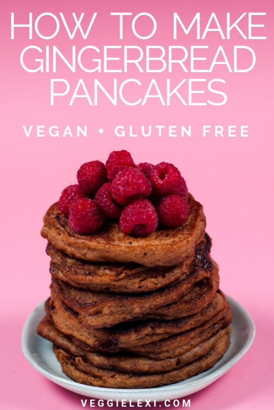 How To Make Easy Gluten Free Vegan Gingerbread Pancakes with Any Gluten Free Pancake Mix - Served with Fresh Raspberries - by Veggie Lexi